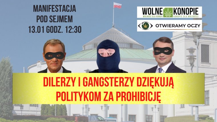 Manifestacja "Dilerzy i gangsterzy dziękują politykom za prohibicję", źródło: wolnekonopie.org